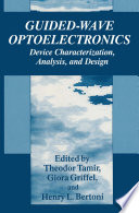 Guided-wave optoelectronics : device characterization, analysis, and design /