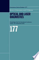 Optical and laser diagnostics : first International conference on optical and laser diagnostics held in London, UK, 16-20 December 2002 /