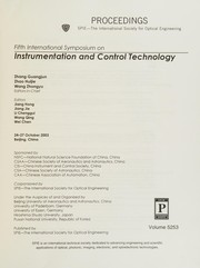 Fifth International Symposium on Instrumentation and Control Technology : 24-27 October 2003, Beijing, China /