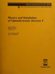 Physics and simulation of optoelectronic devices V : 10-14 February, 1997, San Jose, California /