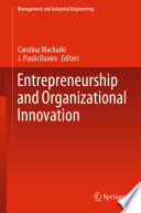 Entrepreneurship and Organizational Innovation /