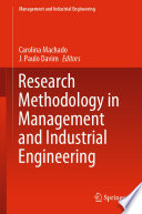 Research Methodology in Management and Industrial Engineering /