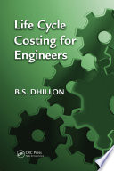 Life cycle costing for engineers /