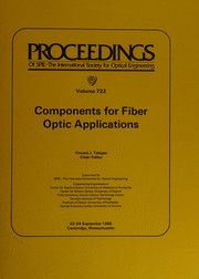 Components for fiber optic applications : 22-24 September 1986, Cambridge, Massachusetts /