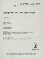 Lightguides and their applications : 14-16 October 1999, Krasnobród, Poland /