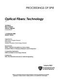 Optical fibers : technology : 1-2 September 2005, Warsaw, Poland /