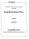 Single mode optical fibers : August 23-24, 1983, San Diego, California /