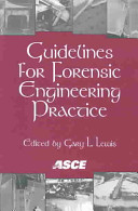 Guidelines for forensic engineering practice /