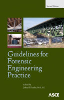 Guidelines for forensic engineering practice /