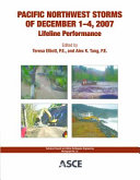Pacific Northwest storms of December 1-4, 2007 : lifeline performance /