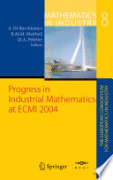 Progress in industrial mathematics at ECMI 2004 /