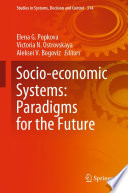 Socio-economic Systems: Paradigms for the Future /