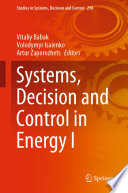 Systems, Decision and Control in Energy I /