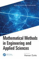 Mathematical methods in engineering and applied sciences /