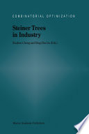 Steiner trees in industry /