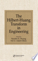 The Hilbert-Huang transform in engineering /