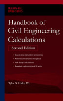 Handbook of civil engineering calculations /
