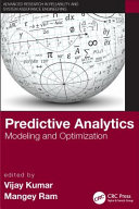 Predictive analytics : modeling and optimization /