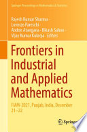 Frontiers in Industrial and Applied Mathematics : FIAM-2021, Punjab, India, December 21-22 /