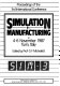 Simulation in manufacturing : proceedings of the 3rd International Conference, 4-6 November 1987, Turin, 1987 /
