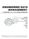 Engineering data management : integrating the engineering enterprise : proceedings of the 1994 ASME Database Symposium, September 11-14, 1994 Minneapolis, Minnesota /