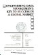 Engineering data management : key to success in a global market : proceedings of the 1993 ASME International Computers in Engineering Conference and Exposition, August 8-12, San Diego, California /