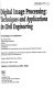 Digital image processing : techniques and applications in civil engineering : proceedings of a conference, Keauhou Beach Hotel, Kona, Hawaii, February 28-March 5, 1993 /