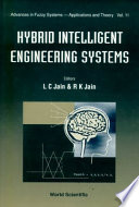 Hybrid intelligent engineering systems /