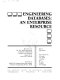 Engineering databases, an enterprise resource : proceedings of the 1991 ASME International Computers in Engineering Conference and Exposition, August 18-22, Santa Clara, California /