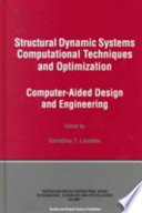 Structural dynamic systems computational techniques and optimization.