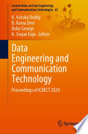 Data Engineering and Communication Technology : Proceedings of ICDECT 2020 /