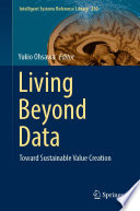 Living Beyond Data : Toward Sustainable Value Creation /