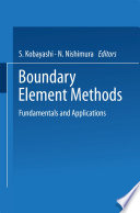 Boundary element methods : fundamentals and applications : proceedings of the IABEM Symposium, Kyoto, Japan, October 14-17, 1991 /