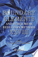 Boundary elements and other Mesh Reduction Methods XXVIII : /