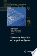 Dimension reduction of large-scale systems : proceedings of a workshop held in Oberwolfach, Germany, October 19-25, 2003 /