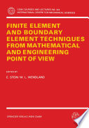 Finite element and boundary element techniques from mathematical and engineering point of view /