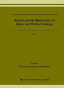 Experimental mechanics in nano and biotechnology /