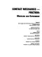 Contact mechanics--friction : modeling and experiment : presented at 23003 STLE/ASME Joint International Tribology Conference : October 26-29, 2003, Ponte Vedra Beach, Florida /