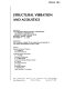 Structural vibration and acoustics : presented at the 1989 ASME design technical conferences, 12th Biennial Conference on Mechanical Vibration and Noise, Montreal, Quebec, Canada, September 17-21, 1989 /