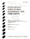 Intelligent structures, materials, and vibrations : presented at the 1993 ASME design technical conferences, 14th Biennial Conference on Mechanical Vibration and Noise, Albuquerque, New Mexico, September 19-22, 1993 /