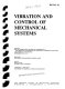 Vibration and control of mechanical systems : presented at the 1993 ASME design technical conferences, 14th Biennial Conference on Mechanical Vibration and Noise, Albuquerque, New Mexico, September 19-22, 1993 /