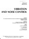 Vibration and noise control : presented at the 1998 ASME International Mechanical Engineering Congress and Exposition, November 15-20, 1998, Anaheim, California /