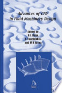 Advances of CFD in fluid machinery design /