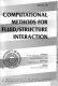 Computational methods for fluid/structure interaction : presented at the 1993 ASME Winter Annual Meeting, New Orleans, Louisiana, November 28-December 3, 1993 /
