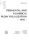 Experimental and numerical flow visualization, 1995 : presented at the 1995 ASME/JSME Fluids Engineering and Laser Anemometry Conference and Exhibition, August 13-18, 1995, Hilton Head, South Carolina /