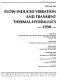 Flow-induced vibration and transient thermal-hydraulics, 1998 : presented at the 1998 ASME/JSME Joint Pressure Vessels and Piping Conference, San Diego, California, July 26-30, 1998 /