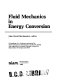 Fluid mechanics in energy conversion : proceedings of a conference /