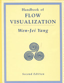 Handbook of flow visualization /