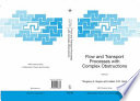 Flow and transport processes with complex obstructions : applications to cities, vegetative canopies, and industry /