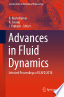 Advances in Fluid Dynamics : Selected Proceedings of ICAFD 2018 /